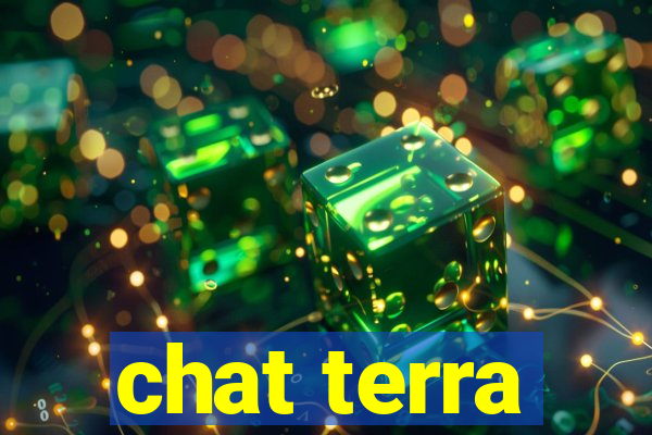 chat terra